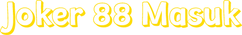 Joker 88 Masuk